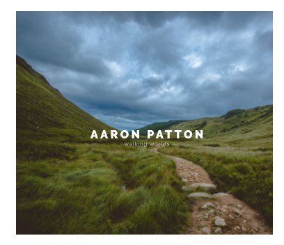 Aaron Patton | Walking Worlds book cover