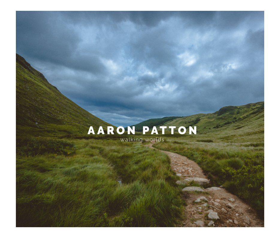 View Aaron Patton | Walking Worlds by Aaron Patton