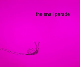 the snail parade book cover