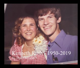 Ken Rush - 1950-2019 book cover