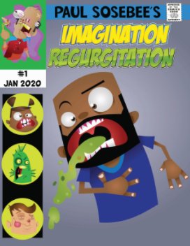 Imagination Regurgitation #1 book cover
