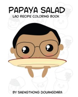 Papaya Salad Lao Recipe Coloring Book book cover