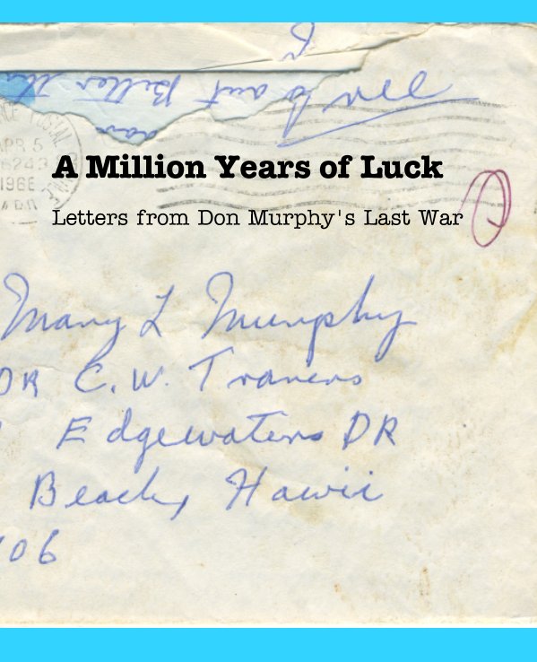 View A Million Years of Luck by Sharon Murphy Mohrlock