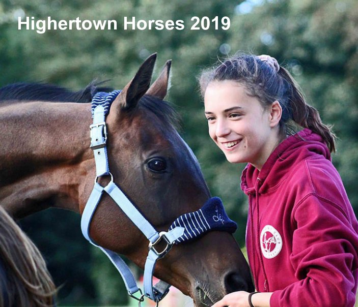 Visualizza Highertown Horses 2019 di Mary Harper