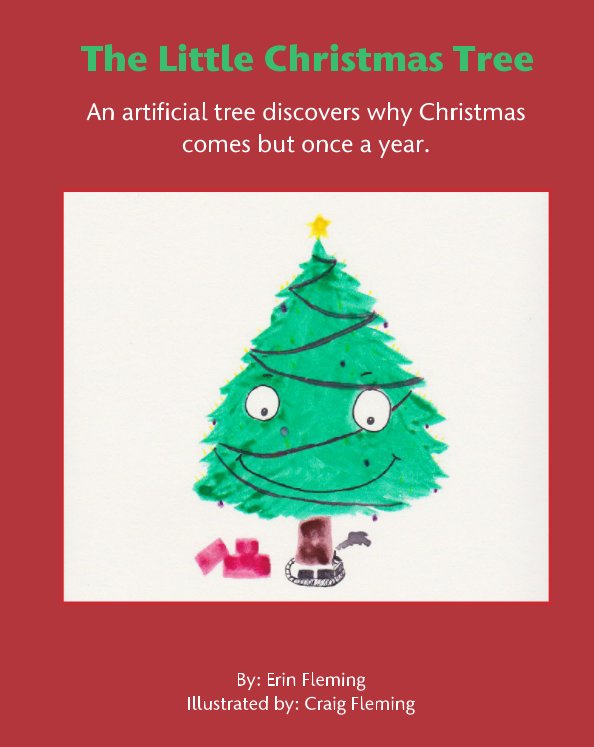 Ver The Little Christmas Tree por Erin Fleming, Craig Fleming