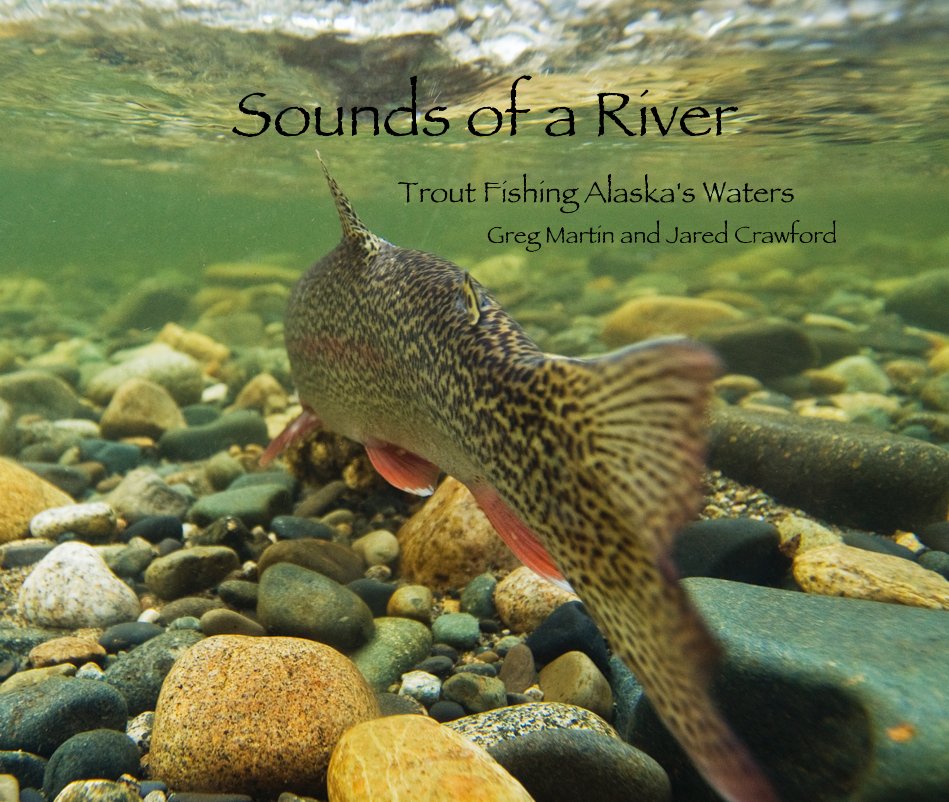 Visualizza Sounds of a River di Greg Martin and Jared Crawford