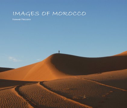 IMAGES OF MOROCCO Donna Passero book cover