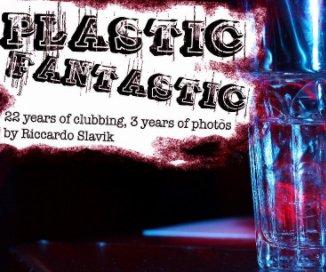 Plastic Fantastic book cover