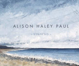 Alison Haley Paul - Synopsis book cover
