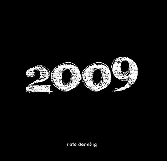 Ver 2009 por nate denning