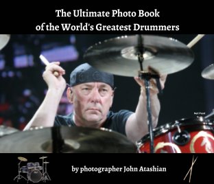 The Ultimate Photo Book of the World's Greatest Drummers book cover