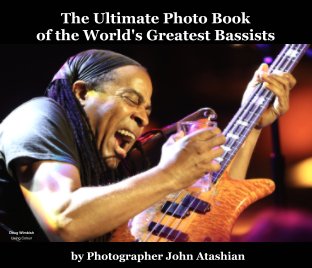 The Ultimate Photo Book of the World's Greatest Bassists book cover