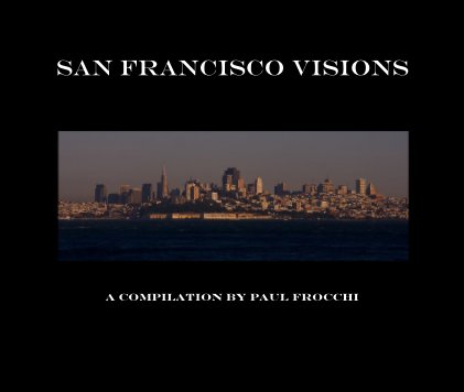 San Francisco Visions book cover