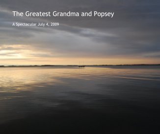 The Greatest Grandma and Popsey book cover