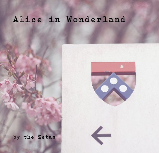 View Alice in Wonderland by the Zetas