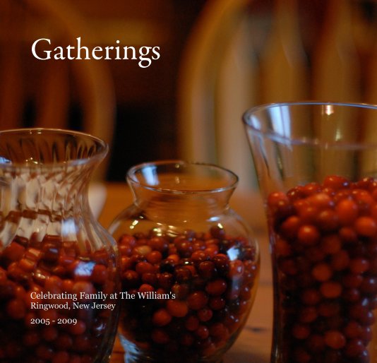 View Gatherings by 2005 - 2009