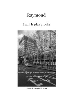 Raymond L'ami le plus proche book cover