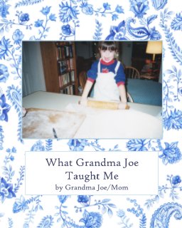 What Grandma Joe Taught Me book cover