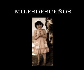 MILESDESUEÑOS book cover