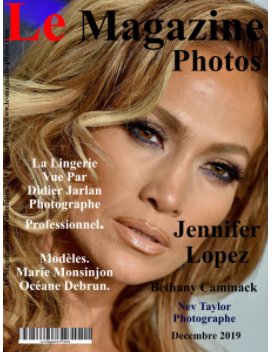 Le Magazine-Photos de Decembre 2019 avec Jennifer Lopez book cover