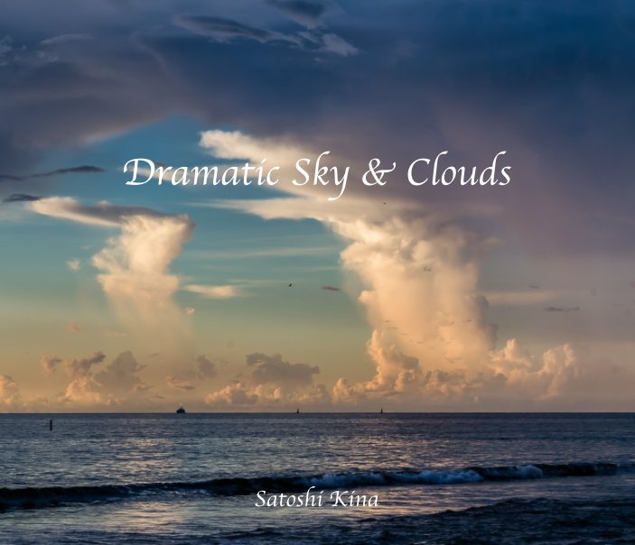 Dramatic Sky and Clouds 2 nach Satoshi Kina anzeigen