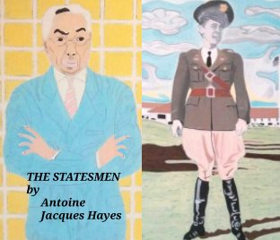 The Statesmen by Antoine Jacques Hayes book cover