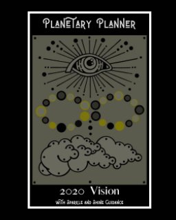 Planetary Planner: 2020 Vision book cover