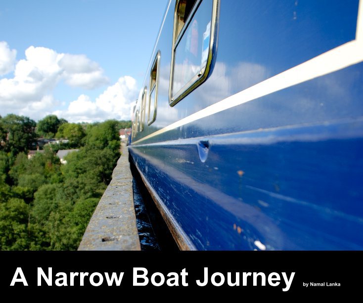 Ver A Narrow Boat Journey by Namal Lanka por Namal