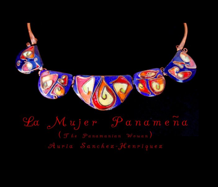 Bekijk "La Mujer Panamena" op Auria Sánchez-Henríquez