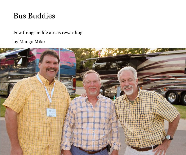 Visualizza Bus Buddies di Mango Mike