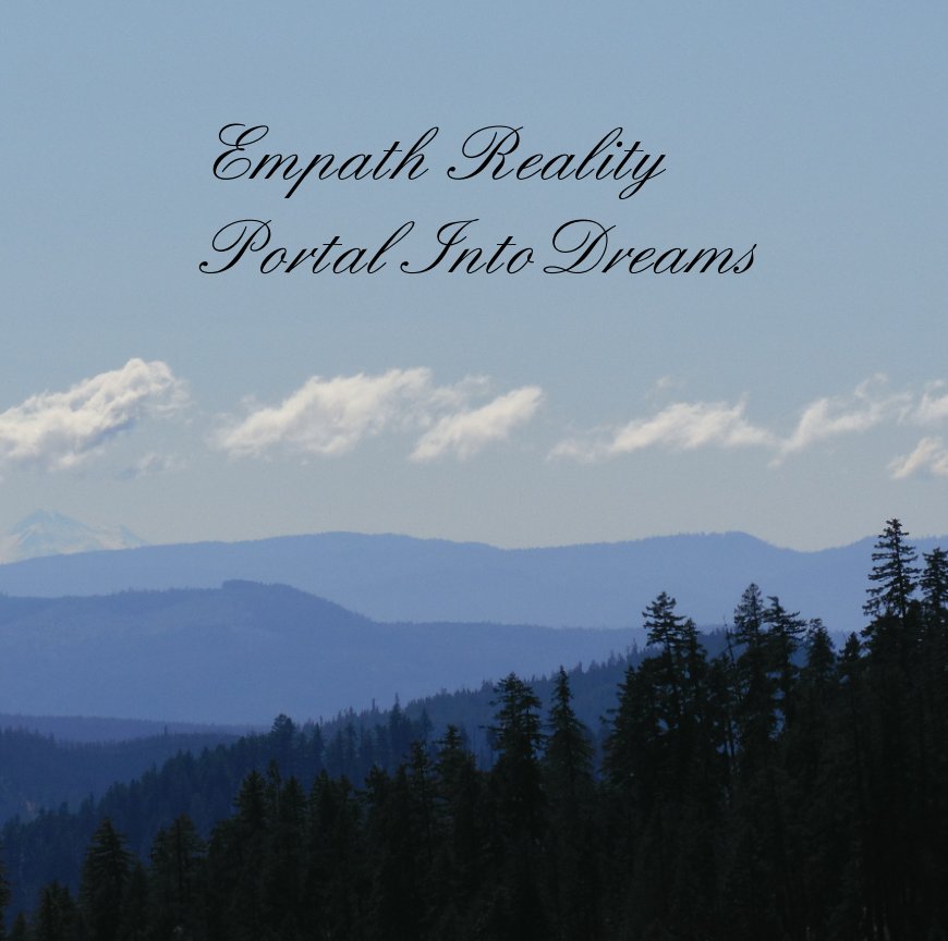 View Empath reality by Dianna Weaver