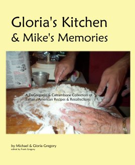 Gloria's Kitchen & Mike's Memories book cover