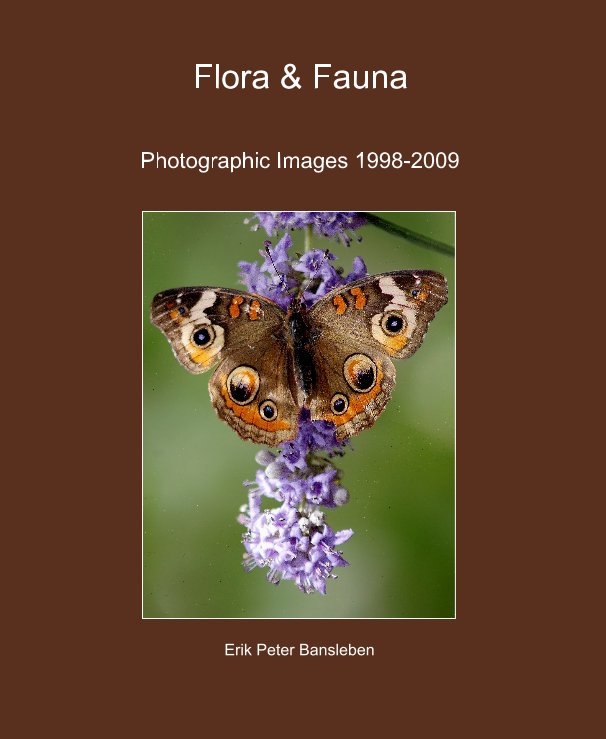 Ver Flora & Fauna por Erik Peter Bansleben