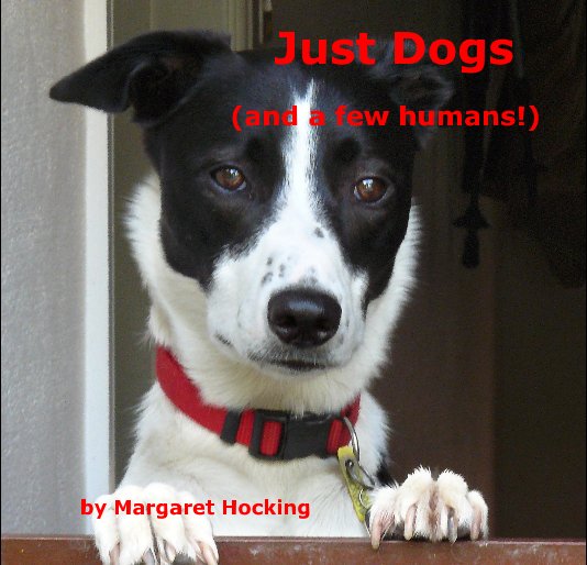 Visualizza Just Dogs di Margaret Hocking
