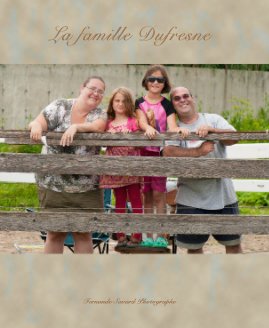 La famille Dufresne book cover