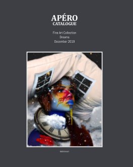 APÉRO Catalogue - HardCover - Dreams - December - 2019 book cover