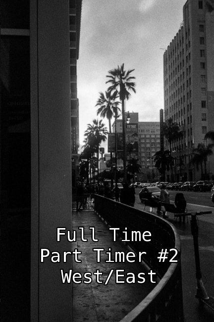 View Full Time - Part Timer #2 by Royce Stevenson