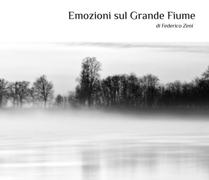Emozioni sul Grande Fiume book cover