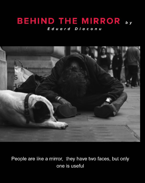 Visualizza Behind the Mirror di Eduard Diaconu