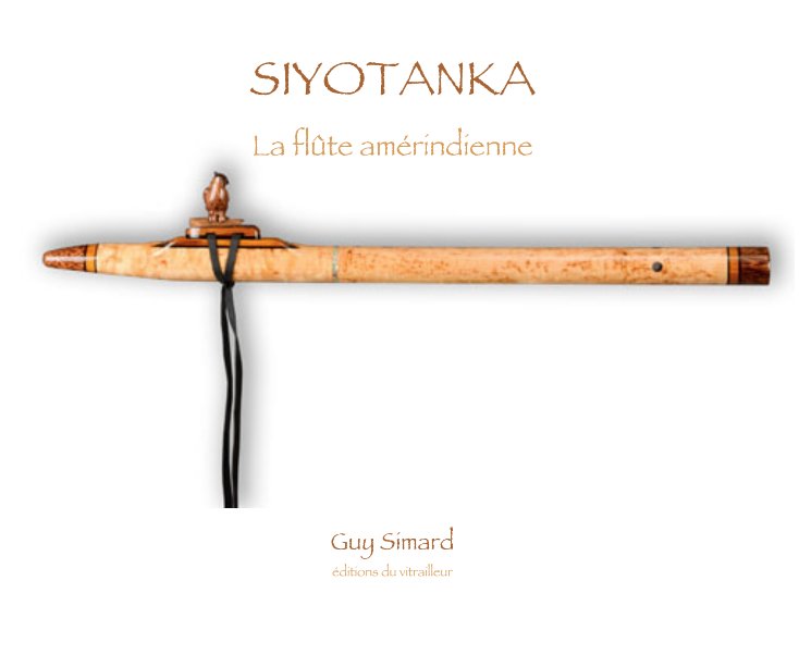 Visualizza Siyotanka di Guy Simard