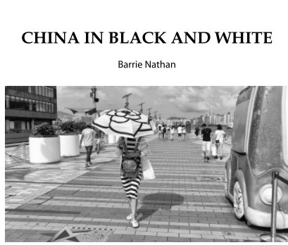 China in Black and White book cover