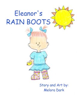 Eleanor's Rain Boots book cover