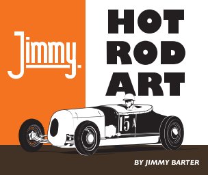 Jimmy Hot Rod Art book cover