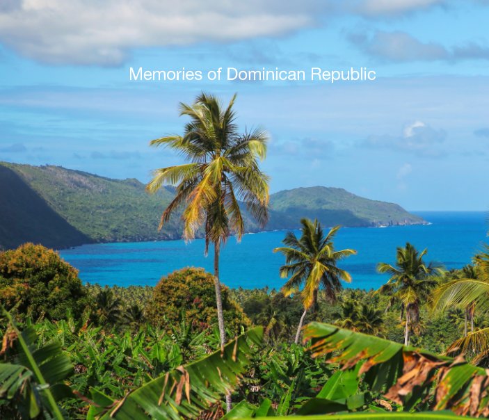 Visualizza Memories of Dominican Republic di Peter Grant