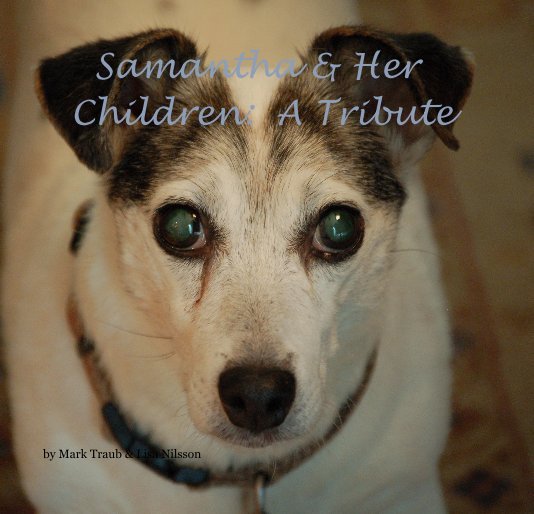 Visualizza Samantha & Her Children: A Tribute di Mark Traub & Lisa Nilsson