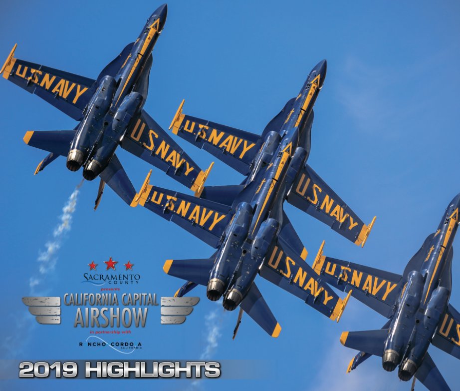 Visualizza California Capital Airshow 2019 Highlights di Mark E. Loper