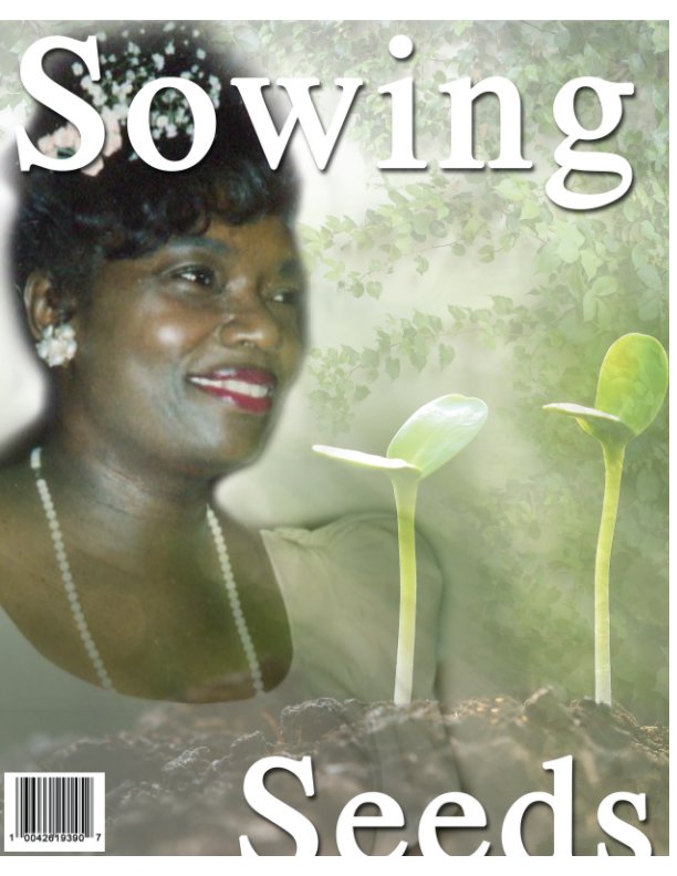 View Sowing Seeds by Renita Gibson