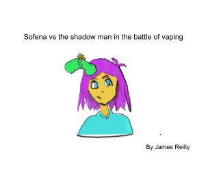 Sofena vs The Shadow Man In the Battle of Vaping book cover