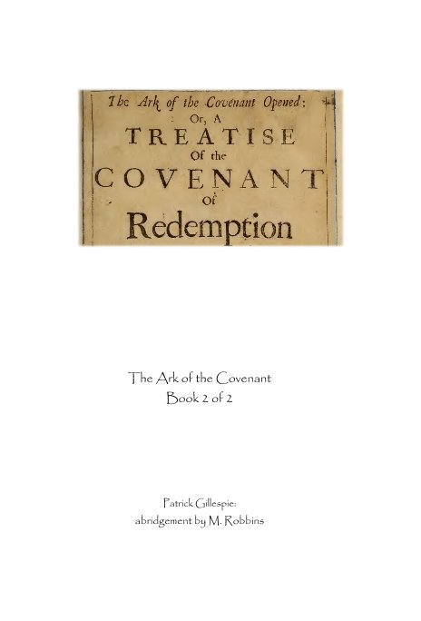 View The Ark of the Covenant Book 2 of 2 by abridgement by M. Robbins