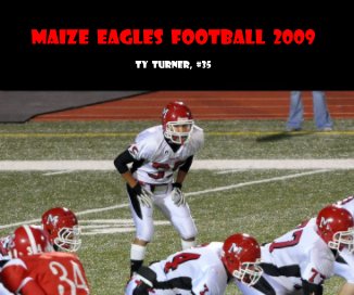 Maize Eagles Football 2009 book cover